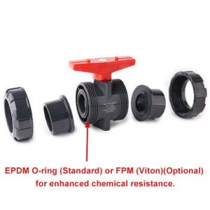 Exploded view of a UPVC true union ball valve highlighting the standard EPDM or optional Viton O-ring seal for enhanced chemical resistance